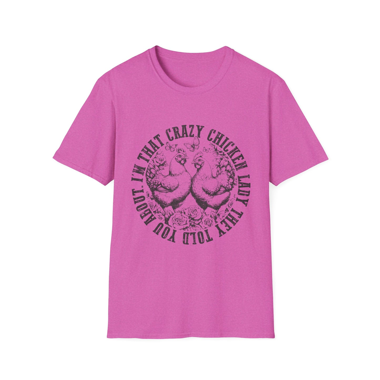 "I'm That Crazy Chicken Lady" Tee