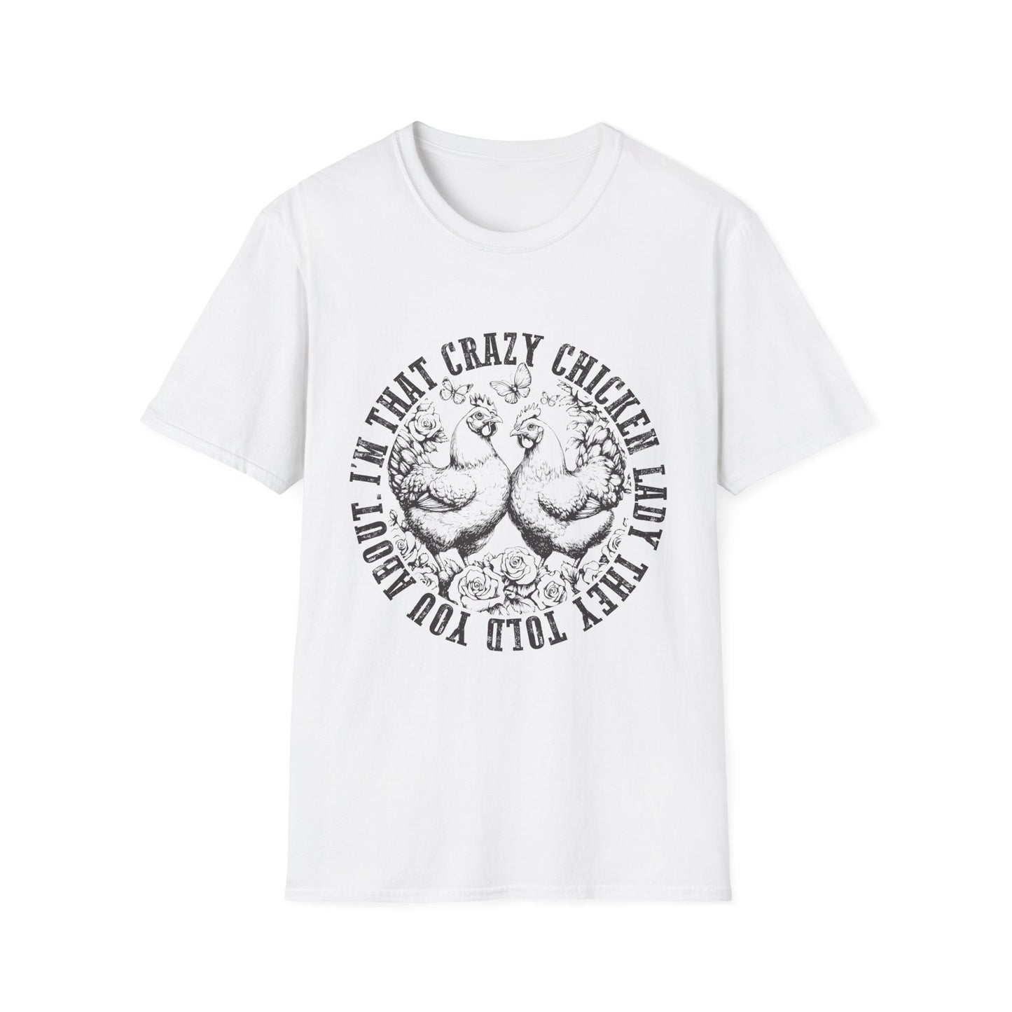 "I'm That Crazy Chicken Lady" Tee