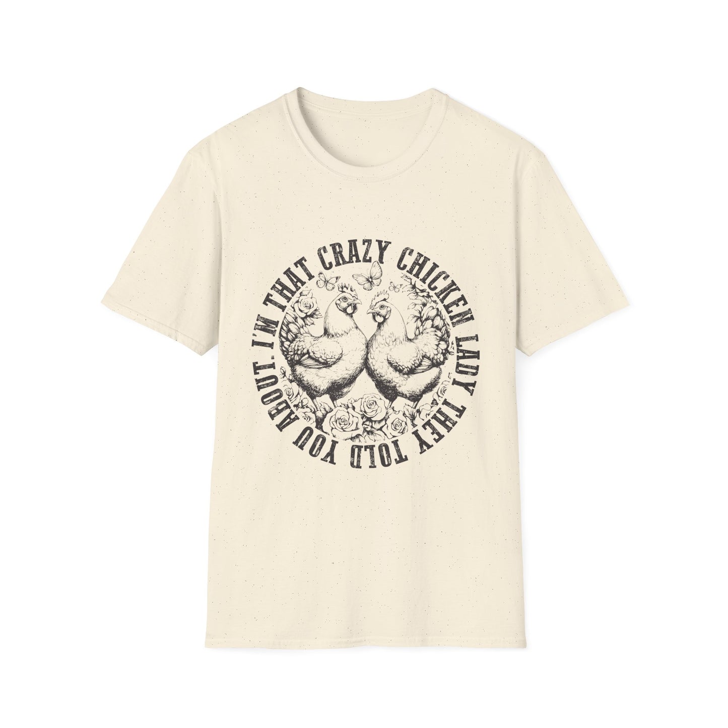 "I'm That Crazy Chicken Lady" Tee