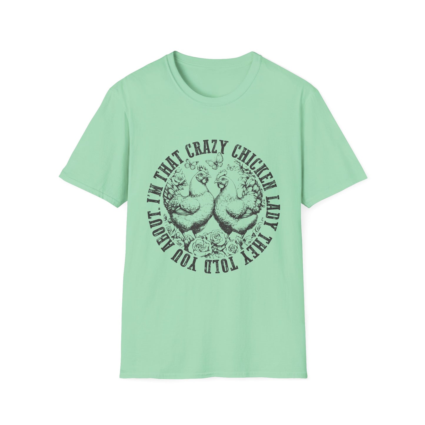 "I'm That Crazy Chicken Lady" Tee
