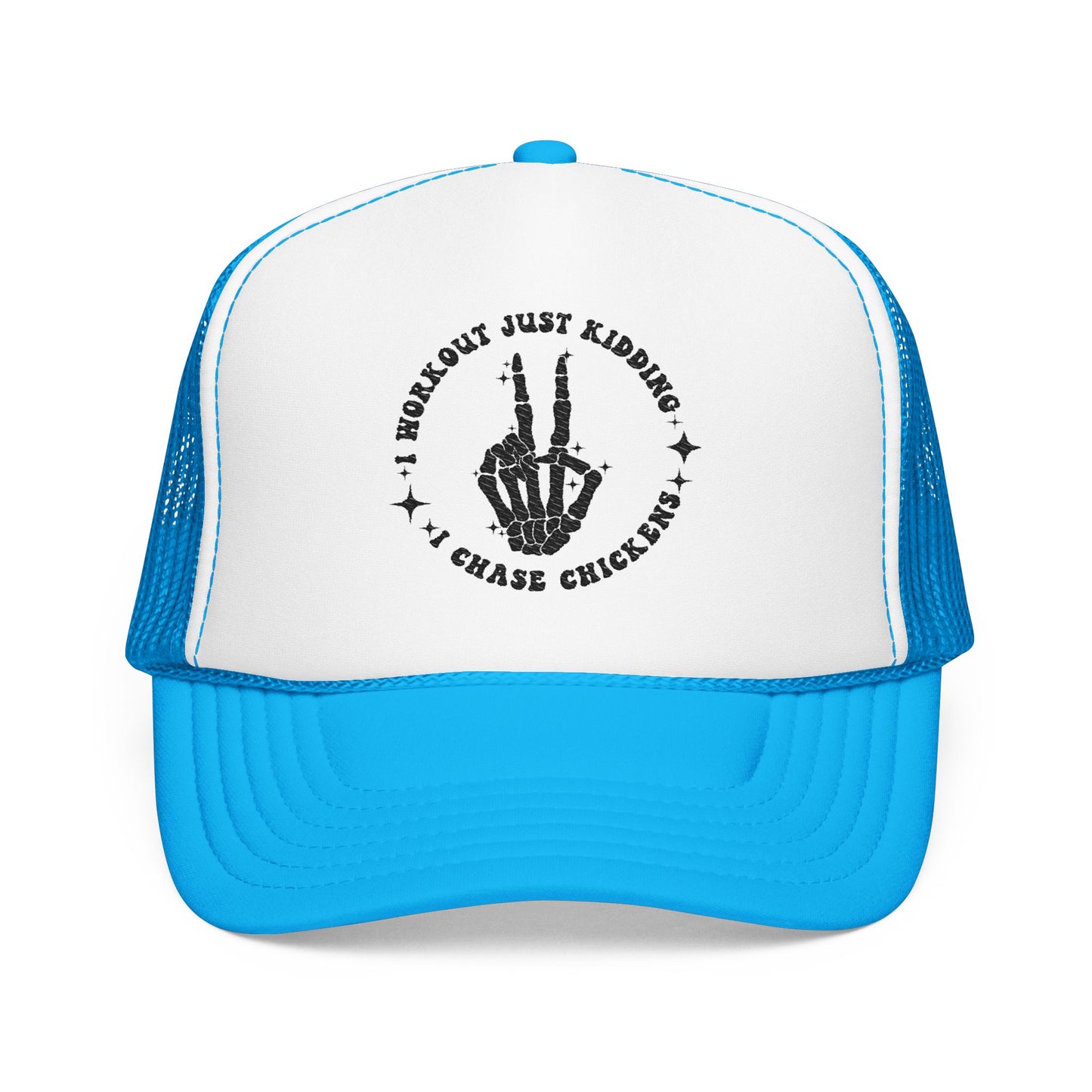 Trucker Hat — "I Woke Up Just Kidding I Chase Chickens"