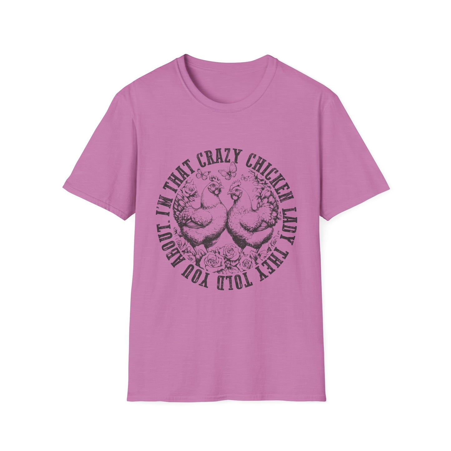 "I'm That Crazy Chicken Lady" Tee