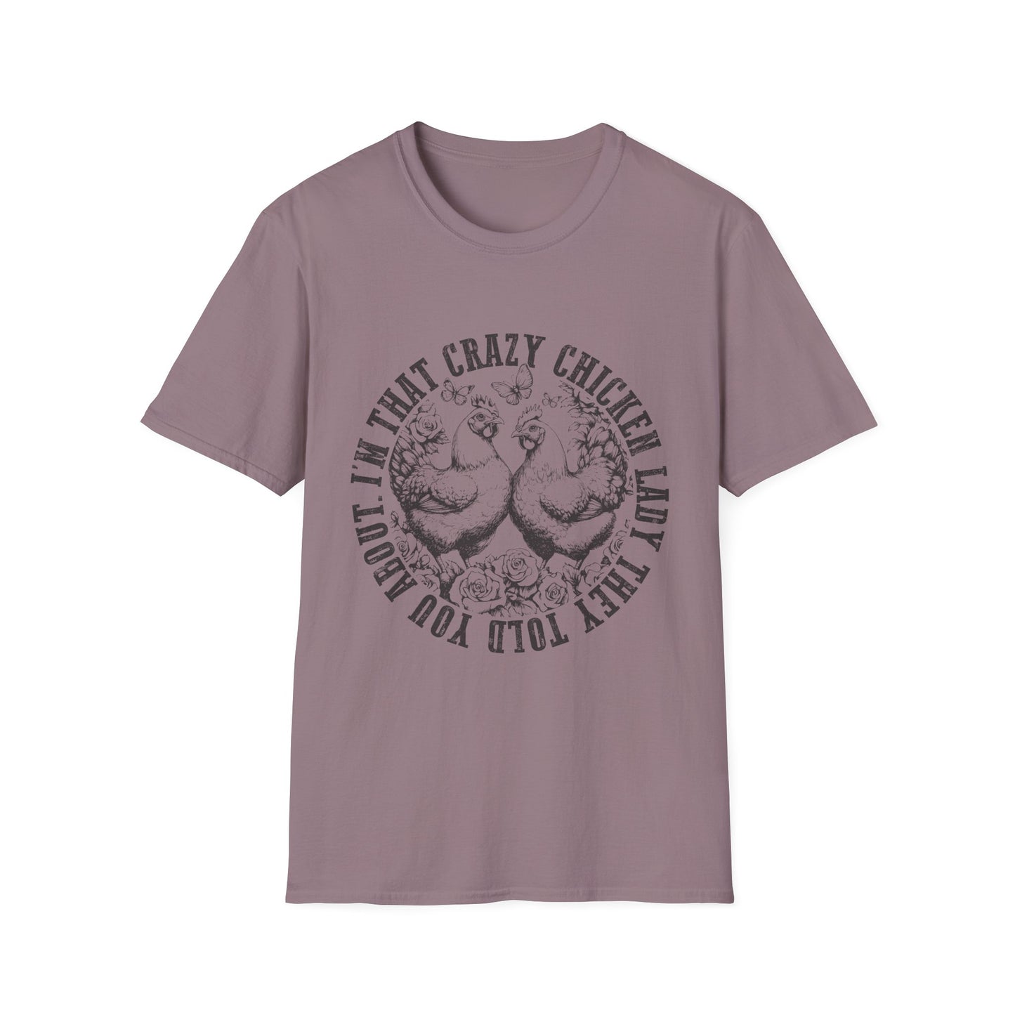 "I'm That Crazy Chicken Lady" Tee